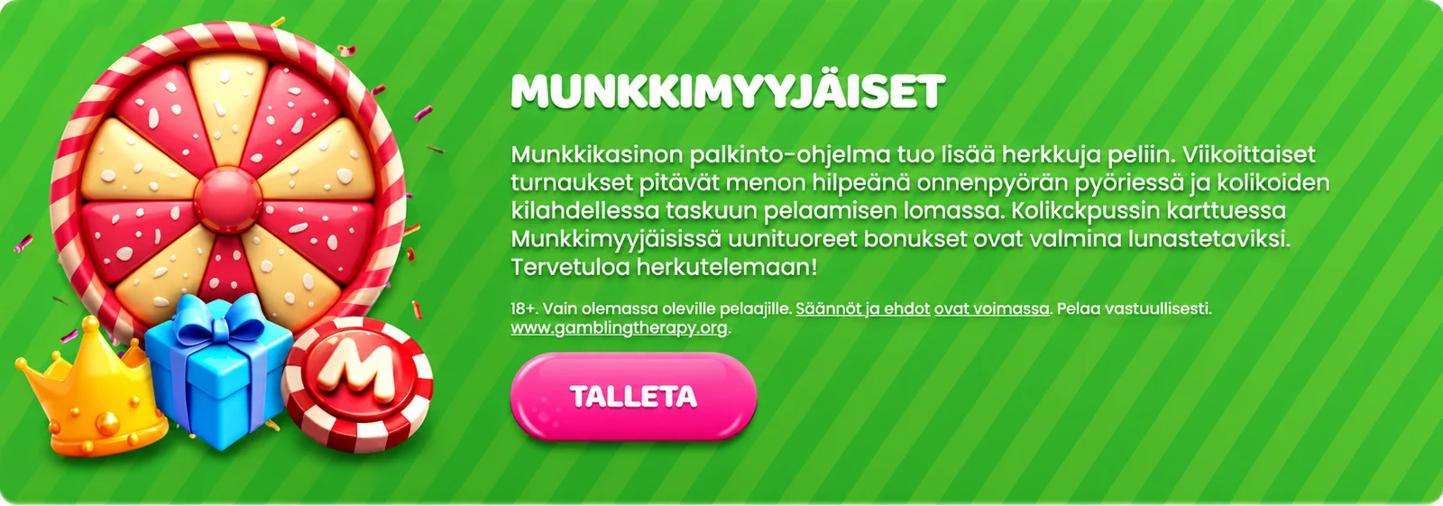 Munkkimyyjäiset Kampanja